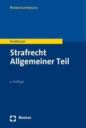 Strafrecht Allgemeiner Teil - Urs Kindh&auml;user