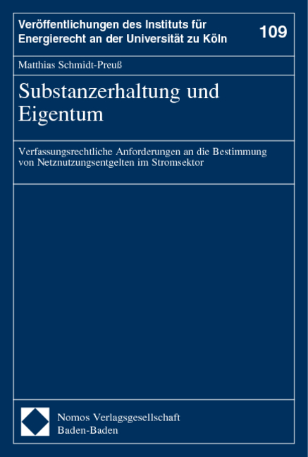 Substanzerhaltung und Eigentum - Matthias Schmidt-Preu&szlig;