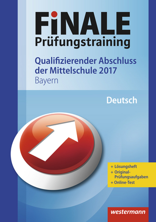 FiNALE Prüfungstraining / FiNALE Prüfungstraining Qualifizierender Abschluss Mittelschule Bayern
