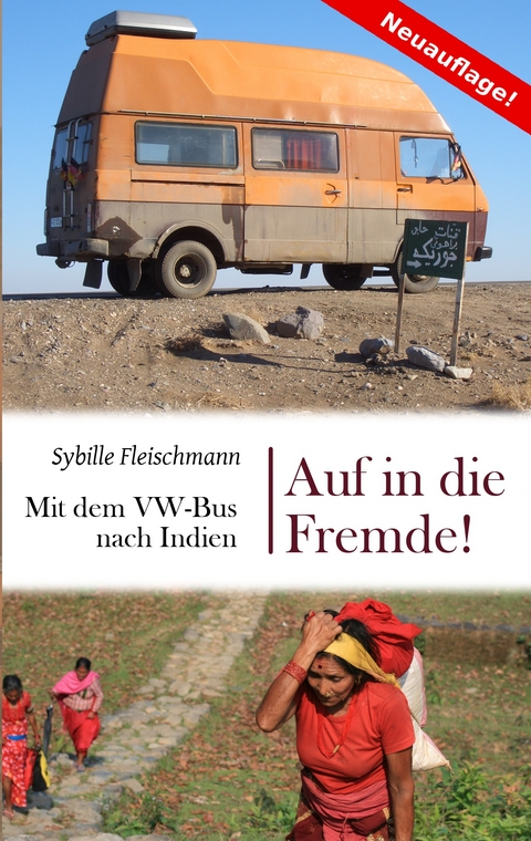 Auf in die Fremde! - Sybille Fleischmann