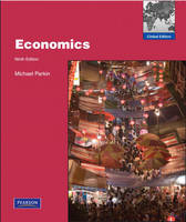 Economics:Global Edition plus MyEconLab XL - Michael Parkin