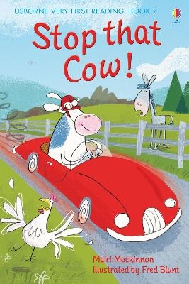 Stop that Cow! - Mairi Mackinnon