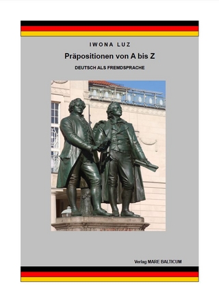 Präpositionen von A bis Z - Deutsch als Fremdsprache