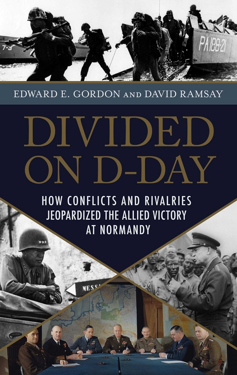 Divided on D-Day -  Edward E. Gordon