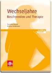 Wechseljahre - Beschwerden und Therapie