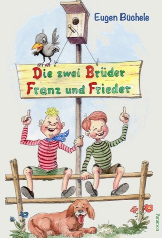 Die zwei Brüder Franz und Frieder