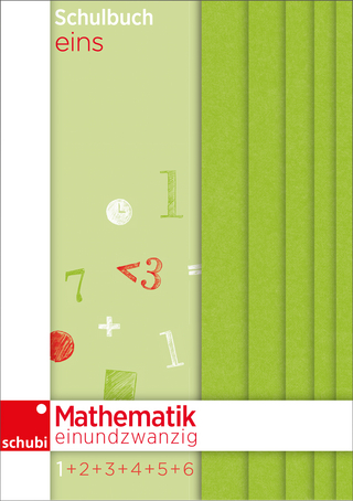 Mathematik einundzwanzig / Schulbuch eins