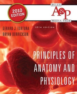 Principles of Anatomy & Physiology 12E 2010 Media Pack