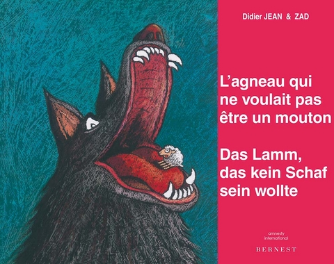 L'agneau qui ne voulait pas &ecirc;tre un mouton/ Das Lamm, das kein Schaf sein wollte - Didier Jean