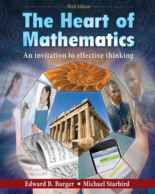 The Heart of Mathematics - Edward B. Burger, Michael Starbird