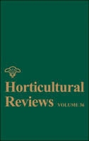 Horticultural Reviews, Volume 36 - 