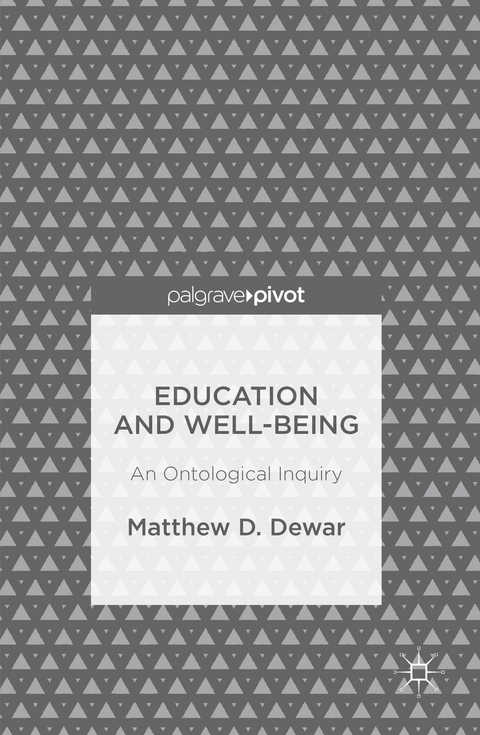 Education and Well-Being - Matthew D. Dewar