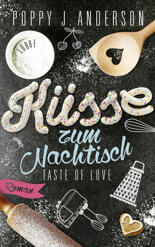 Taste of Love - K&uuml;sse zum Nachtisch