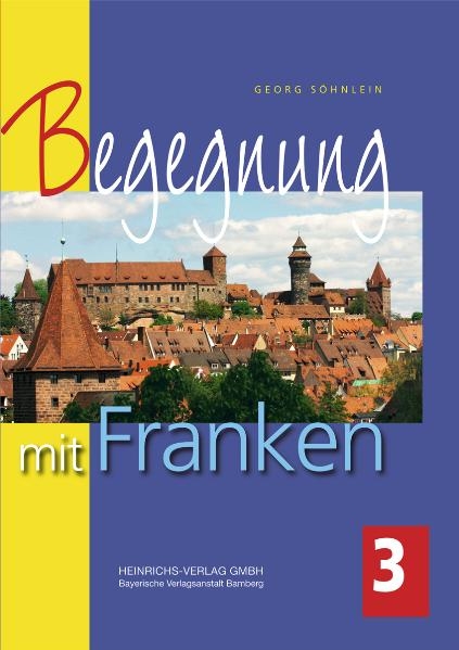 Begegnung mit Franken - Georg S&ouml;hnlein