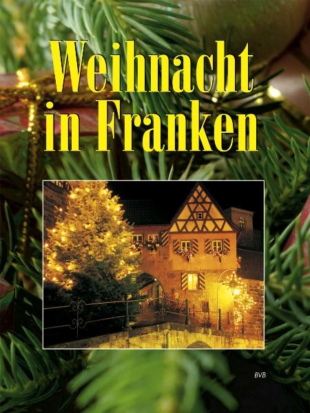 Weihnacht in Franken - Johannes C Virdung