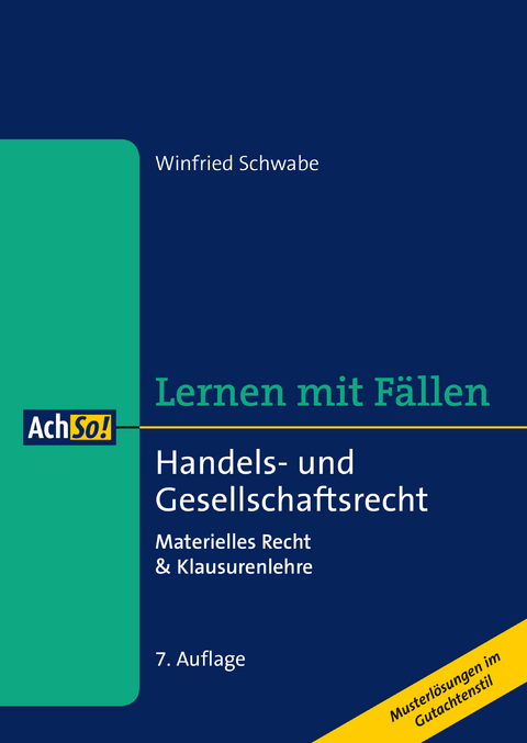 Handels- und Gesellschaftsrecht - Winfried Schwabe