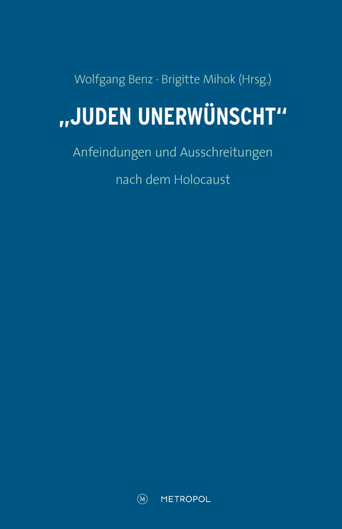 &bdquo;Juden unerw&uuml;nscht&ldquo; - 