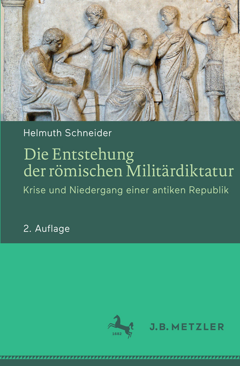 Die Entstehung der r&ouml;mischen Milit&auml;rdiktatur - Helmuth Schneider