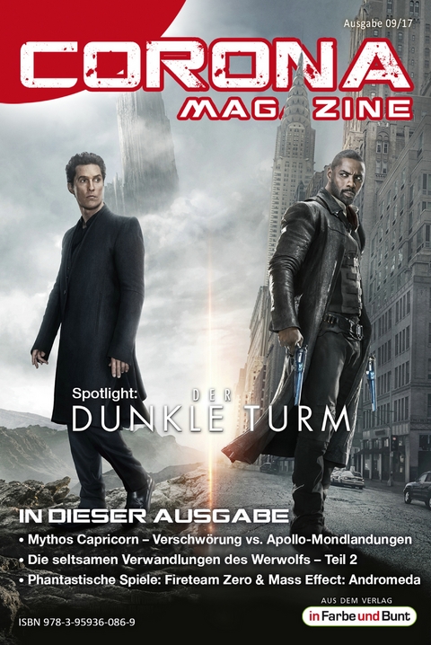 Corona Magazine 09/2017: September 2017 - Uwe Anton, Pia Fauerbach, Armin R&ouml;&szlig;ler, Reiner Krauss, Bettina Petrik, Thorsten Walch, Alexandra Trinley, Jan Niklas Meier, Frank Stein, Andreas Dannhauer, Stephan Karaus, Lieven L.Litaer, Sven Wedekin, Birgit Schwenger