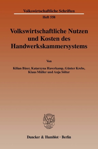 Volkswirtschaftliche Nutzen und Kosten des Handwerkskammersystems.
