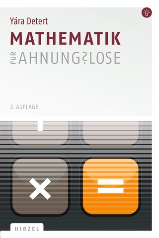 Mathematik für Ahnungslose