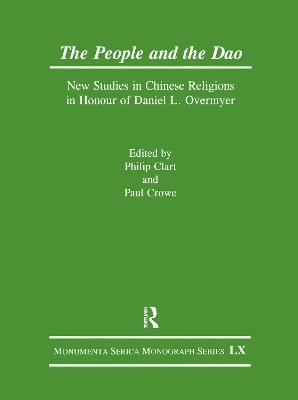 The People and the Dao - Philip Clart, Paul Crowe