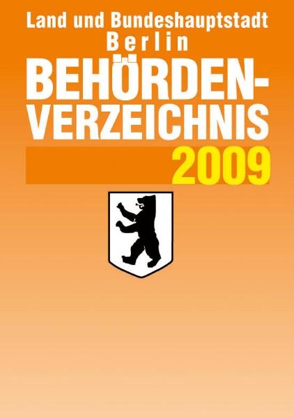 Beh&ouml;rdenverzeichnis Land und Bundeshauptstadt Berlin 2009 - 