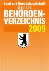 Behördenverzeichnis Land und Bundeshauptstadt Berlin 2009