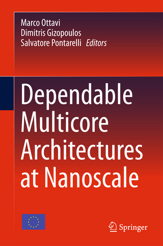 Dependable Multicore Architectures at Nanoscale