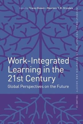 Work-Integrated Learning in the 21st Century - 
