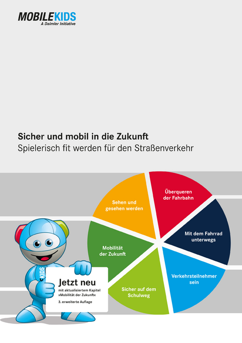 Mobile Kids - Sicher und mobil in die Zukunft - Katharina Rinck
