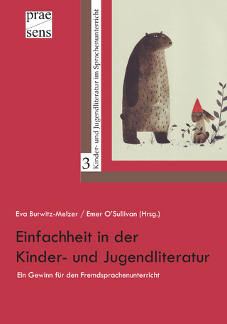 Einfachheit in der Kinder- und Jugendliteratur – ein Gewinn für den Fremdsprachenunterricht