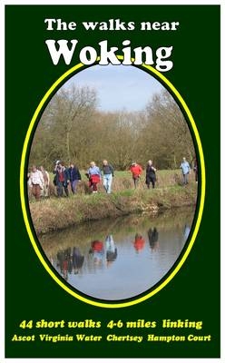 The Walks Near Woking - Bill Andrews