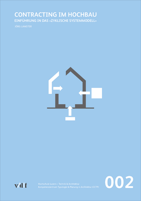 Contracting im Hochbau - Jörg Lamster