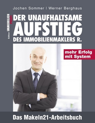 Der unaufhaltsame Aufstieg des Immobilienmaklers R.