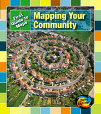 Mapping Your Community - Marta Segal Block, Daniel Block