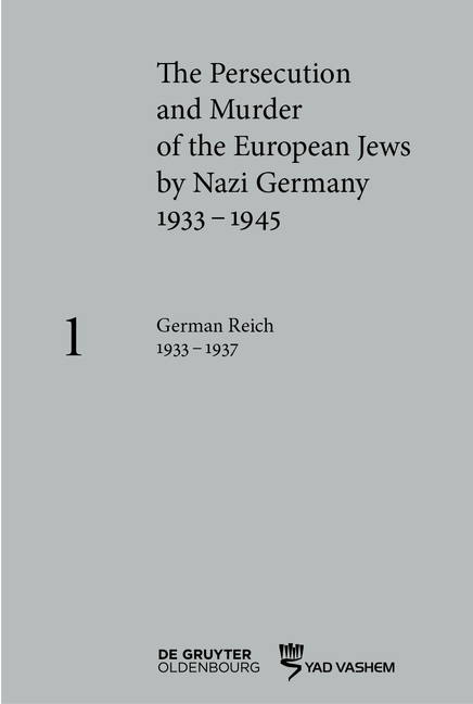 The Persecution and Murder of the European Jews by Nazi Germany, 1933&ndash;1945 / German Reich, 1933 &ndash; 1937 - 