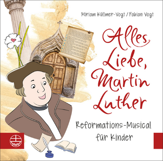 Alles Liebe, Martin Luther