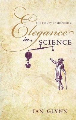 Elegance in Science - Ian Glynn
