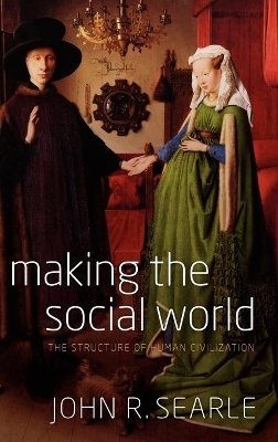 Making the Social World