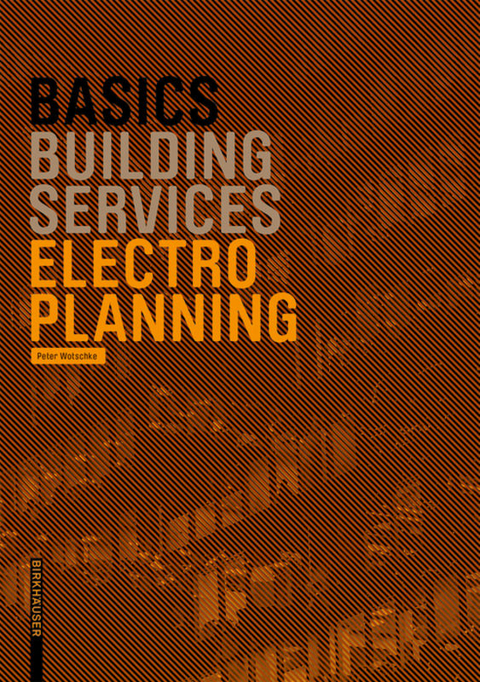 Basics Electro Planning - Peter Wotschke