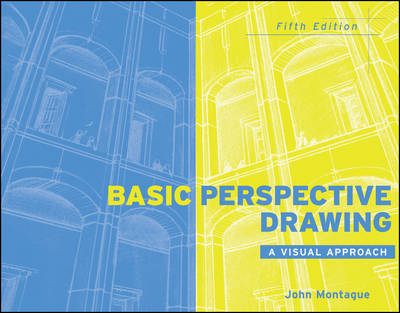 Basic Perspective Drawing - John Montague