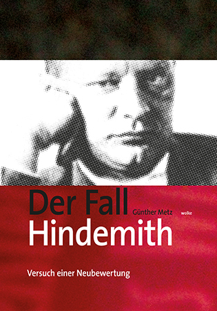 Der Fall Hindemith - G&uuml;nther Metz
