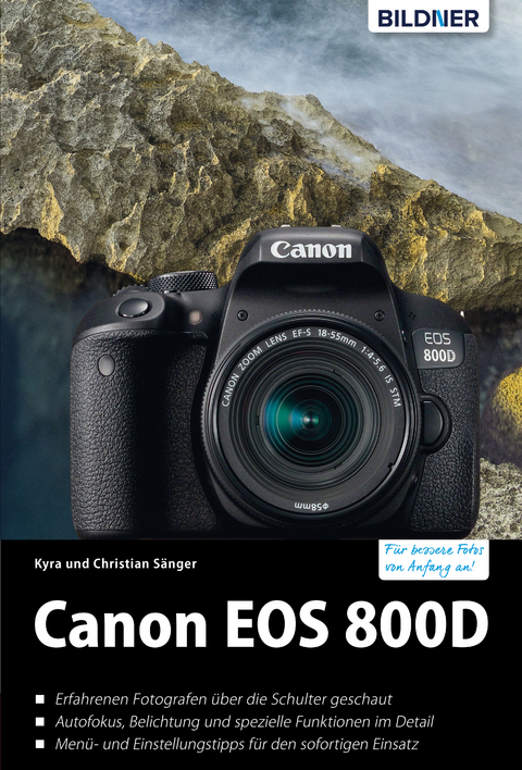 Canon EOS 800D - Dr. Kyra S&auml;nger, Dr. Christian S&auml;nger
