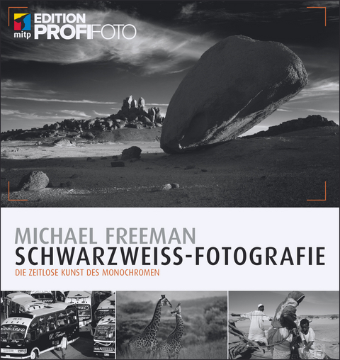 Schwarzwei&szlig;-Fotografie - Michael Freeman