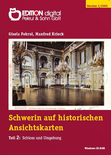 Schwerin auf historischen Ansichtskarten - Gisela Pekrul, Manfred Krieck