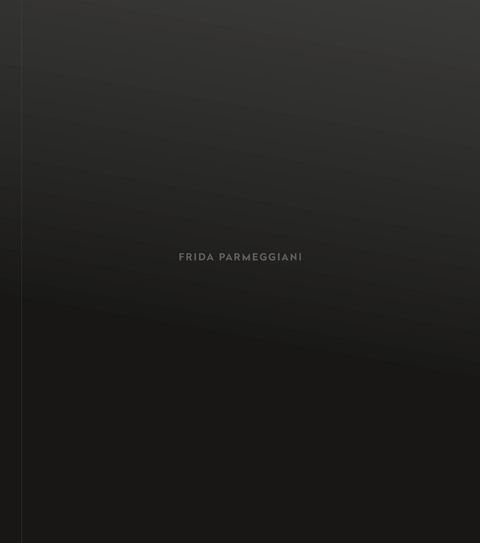 Frida Parmeggiani - Jelinek Elfriede, Geppert Silke, Schnitzer Ursula, Sucher C. Bernd, Wilson Robert