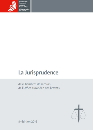 La Jurisprudence des Chambres de recours de l'Office européen des brevets