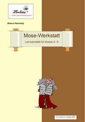 Mose-Werkstatt