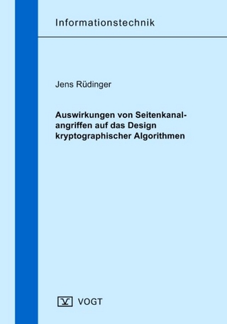 Auswirkungen von Seitenkanalangriffen auf das Design kryptographischer Algorithmen